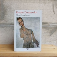 PUTIH Dream of Sinting People, Fyodor Dostoevsky's short story collection, white night, honesty of a