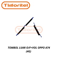 TOMBOL OPPO A74 O/F+VOL OUTER BUTTON (4G)