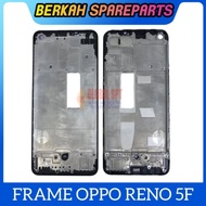 FRAME TULANG LCD OPPO RENO 5F TATAKAN DUDUKAN LCD RENO 5F ORIGINAL