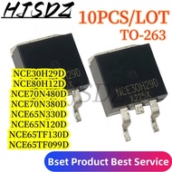 5PCS NCE30H29D NCE80H12D NCE65N330D NCE65N120D NCE70N480D NCE70N380D NCE65TF130D NCE65TF099D TO-263 