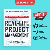 Compare PMP's Theories With Real-Life Project Management by Ihab Antabli (Author) - 9781777805111