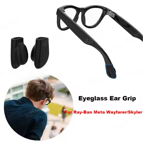 Eyeglass Ear Grip Non-Slip Soft Silicone Cover For Ray-Ban Meta Wayfarer/Skyler/Headliner Smart Glas