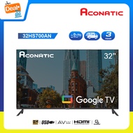 [2023 New Google TV] Aconatic Google TV HD รุ่น 32HS700AN ขนาด 32 นิ้ว รองรับ WiFi ระบบปฏิบัติการ Google/Netflix &amp; Youtube, Voice Search, Frameless Design, Dolby Audio,Chromecast Built in (รับประกัน 3 ปี)