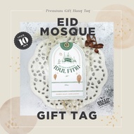 Eid Mosque Gift tag - Hang tag Greeting Card Gift sticker hampers parcel box dus Birthday christmas christmas cny ramadan lebaran