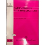 ILBS : PARTNERSHIP ACT 1961 (ACT 135) 9789678927734