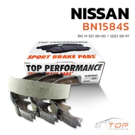 ก้ามเบรค หลัง NISSAN BIG M D21 88-00 / SD23 88-97 - TOP PERFORMANCE JAPAN BN 1584S - ก้ามเบรกหลัง ผ้
