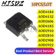 10PCS AOD4184 D4184 TO-252 AOD4185 D4185 AOD2606 D2606 AOD2810 D2810 AOD2908 D2908 AOD2910 D2910 AOD