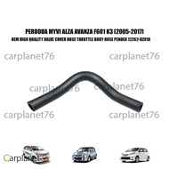 PERODUA MYVI ALZA AVANZA F601 K3 (2005-2017) VALVE COVER HOSE THROTTLE BODY HOSE PENDEK 12262-BZ010 