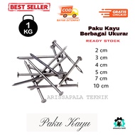 KAYU 1 Kg Wooden Nails Plywood Beam Rafters 2cm 3cm 4cm 5cm 7cm 10cm Price Kilo