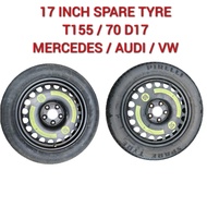 Spare Tyre 17 Inch Inci 5H PCD112 ( T155/70 D17 ) For Mercedes Benz / Tayar Ganti / Spare Tire