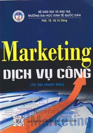 [ Sách ] Marketing Dịch Vụ Công - PGS.TS Vũ Trí Dũng