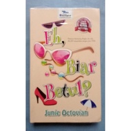 preloved EH, BIAR BETUL? junie octovian