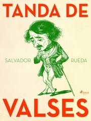 Tanda de valses Salvador Rueda