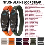 Ready Stock] Alpine Loop Nylon Strap Band for Fossil Gen 6 44mm Gen 5E 44mm Gen 5 Garrett HR Gen 4 S