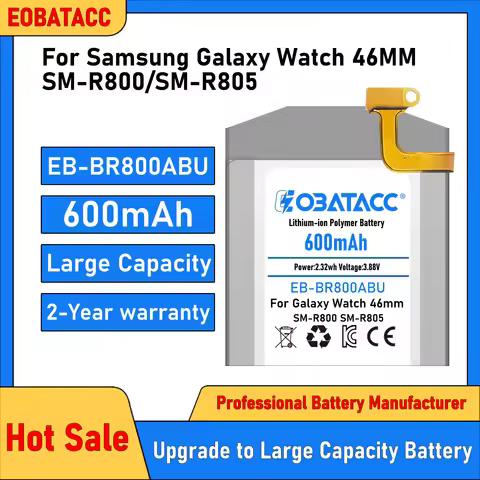 2026 Years New EOBATACC EB-BR800ABU 600mAh Battery For SAMSUNG S4 46MM SM-R800 R800 R805 SM-R805 SM-