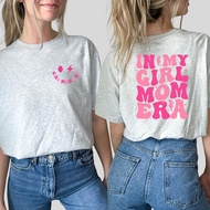 In My Girl Mom Era T-shirt Girl Mom Tshirt Girl Mama Club Shirt Expecting Mom Shirts Mother Day Gift