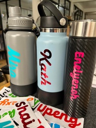 Personalize Custom Name Decals Sticker For Tumbler's ( AquaFlask, HydroFlask,HyFlask,Tumbler Mug)