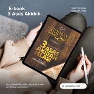 [E-BOOK ] 3 Asas Akidah Islam Syarah Usul Salasah | Syaikh Muhammad bin Abdul Wahhab | Santai Ilmu P