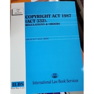 COPYRIGHT ACT 1987 [ACT 332] -REGULATIONS & ORDERS  [2024 EDITION]