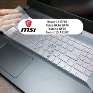 Keyboard Protector for MSI Bravo15 GF66 Pulse GL76 GF76 GL66 Katana GF76 Sword 15 A11UC 15.6-inch Alpha 15 AMD Advantage