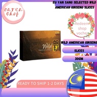 Eu Yan Sang Selected Wild American Ginseng Slices