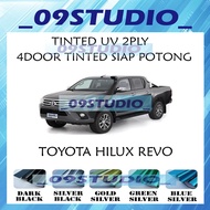 Toyota Hilux Revo 2015-2021 4 Door Tinted UV 2Ply Siap Potong Tinted Kereta Dark Black/Silver Black/