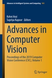 Advances in Computer Vision Kohei Arai