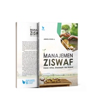 Manajemen Ziswaf (Zakat Infaq Shadaqah dan Wakaf) - Aminol Rosid Abdullah - LN