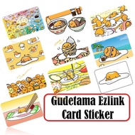 Gudetama Ezlink Card Sticker