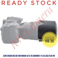 Lens Hood HB-36 Lens Nikon AF-S 70-300mm AFS 70-300 IF ED VR HB36