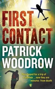 First Contact Patrick Woodrow