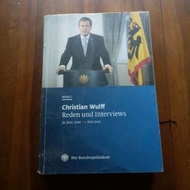 CHRISTIAN WULFF READEN UND INTERVIEWS 30 June-1 Mai 2011