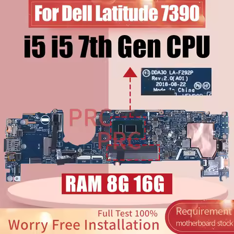 For Dell Latitude 7390 Laptop Motherboard LA-F292P 02WCVJ 041M0M 0CM3RM 0YNMMF i5 i7 8th Gen CPU RAM