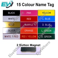 Name Tag Colour Pengawas Rumi with Magnet fastner