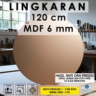 120 cm circle - 6 mm MDF - MDF board wooden MDF board/