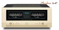 《名展影音》經典型號頂級器材 日本 Accuphase A47 後級擴大機 公司貨