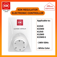 KDK REGULATOR ELECTRONIC REGULATOR ( K15V0 / K15W0 / K12V0 / K12W0 / K15W0-S )