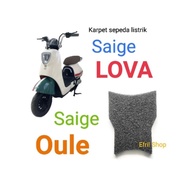 Karpet sepeda motor listrik Saige OULE atau Saige LOVA