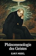 Phänomenologie des Geistes (German Edition)