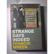 Pre loved books STRANGE DAYS INDEED by Francis Wheen