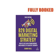 B2B Digital Marketing Strategy, 2nd Edition (Paperback) by Simon Hall