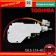 TOSHIBA DLS-13A-4E WASHING MACHINE LID LOCK DOOR SWITHC  SENSOR | AW-DC1700W AW-DC1500W AW-DC1300W A