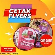CETAK FLYERS A4 A5 SIZE ART PAPER 128gsm GILER! PRINTING PRINT JIMAT BUDGET BAJET