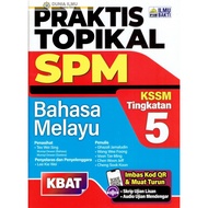 PRAKTIS TOPIKAL SPM TINGKATAN 5 BAHASA MELAYU KSSM