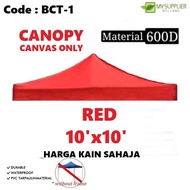BCT-1 RED - 10'x10' Canvas Only Market Canopy / Kanvas Kanopi / Kain Kanopi Khemah Pasar
