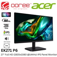ACER 27" EK271 P6 FULL HD (1920x1080 @144HZ) FLAT IPS LCD MONITOR (1MS, INPUT: VGA+ HDMI, VESA, SPEA