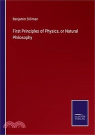 279499.First Principles of Physics, or Natural Philosophy