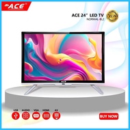 ▽ ☎ ☪ ACE 24" Normal BL-2 LED-605 TV