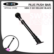 Micro Spare Part Plus Push Bar Mini2go Deluxe Black