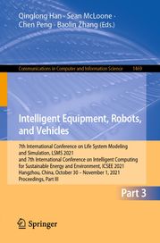 Intelligent Equipment, Robots, and Vehicles Qinglong Han